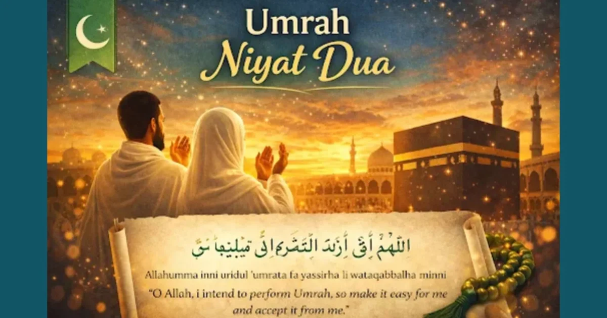 Umrah Niyat Dua: Complete Step-by-Step Guide for Pilgrims